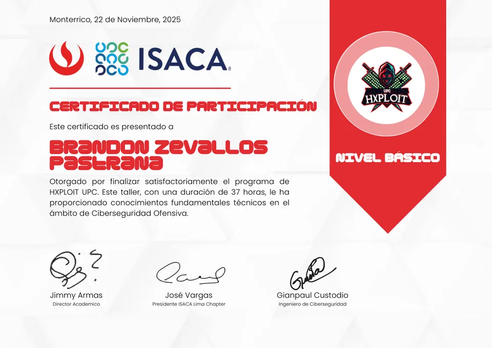 Certificado de participación de la UPC e ISACA por el programa HXPLOIT UPC, nivel básico, taller de Ciberseguridad Ofensiva de 37 horas